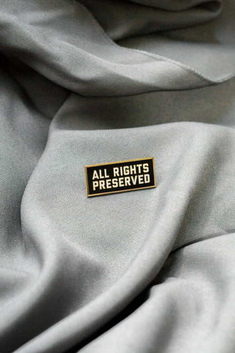 All Rights Preserved Pin (Black)